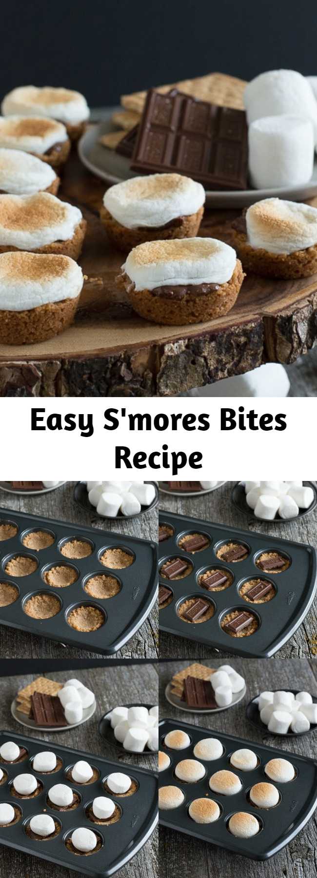 Easy S'mores Bites Recipe - An easy S'mores recipe and one of our favorite desserts to make all year round. S'mores Bites are a twist on the classic s'mores dessert, make these little S'mores Bites in the oven! #smores #smoresbites #indoorsmores #muffinpansmores