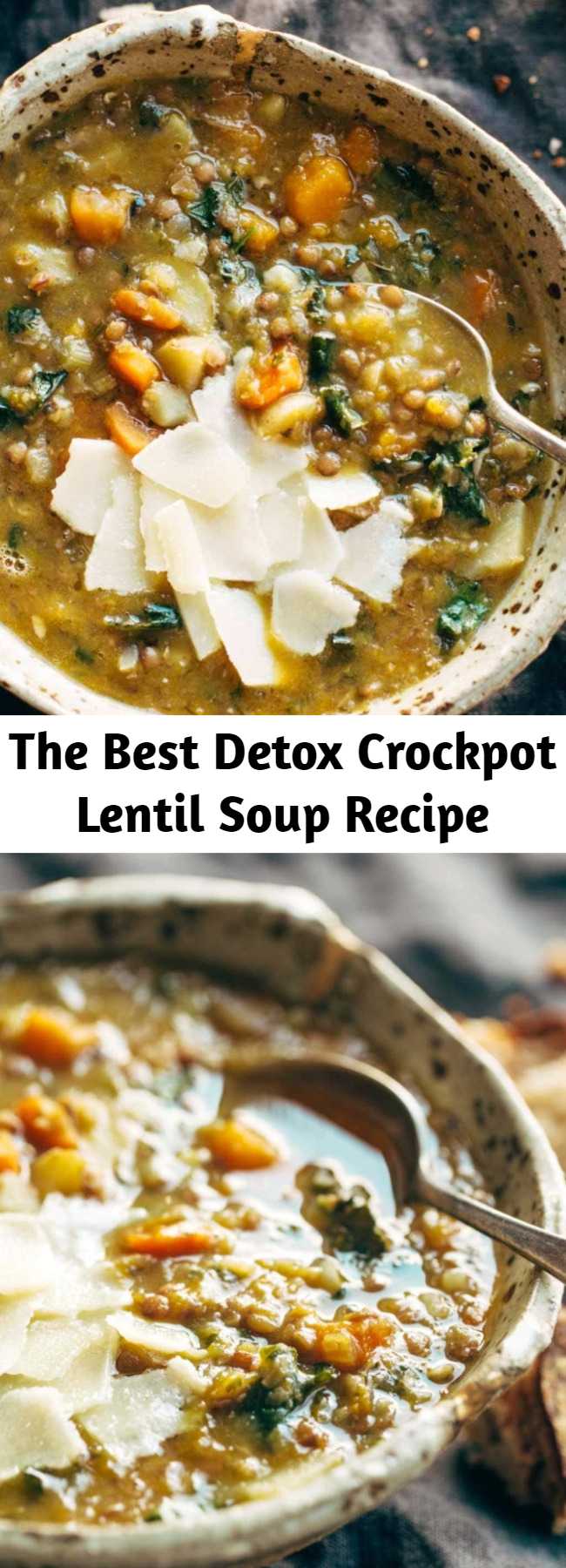 The Best Detox Crockpot Lentil Soup Recipe - Detox Crockpot Lentil Soup – a clean and simple soup made with onions, garlic, carrots, olive oil, squash, and LENTILS! Super healthy and easy to make. Vegan / vegetarian / gluten free and SUPER delicious! #soup #slowcooker #detox #lentils #kale #vegan #vegetarian