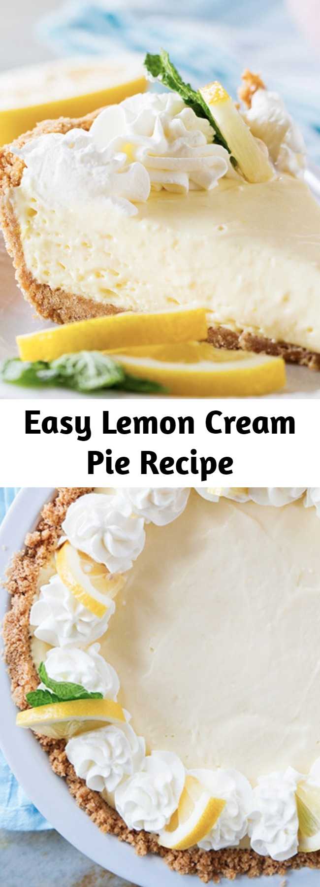 Easy Lemon Cream Pie Recipe - A simple lemon pie is only a few ingredients away! This Lemon Cream Pie comes together with very little prep, is practically fail-proof, and is a pie everyone will love!