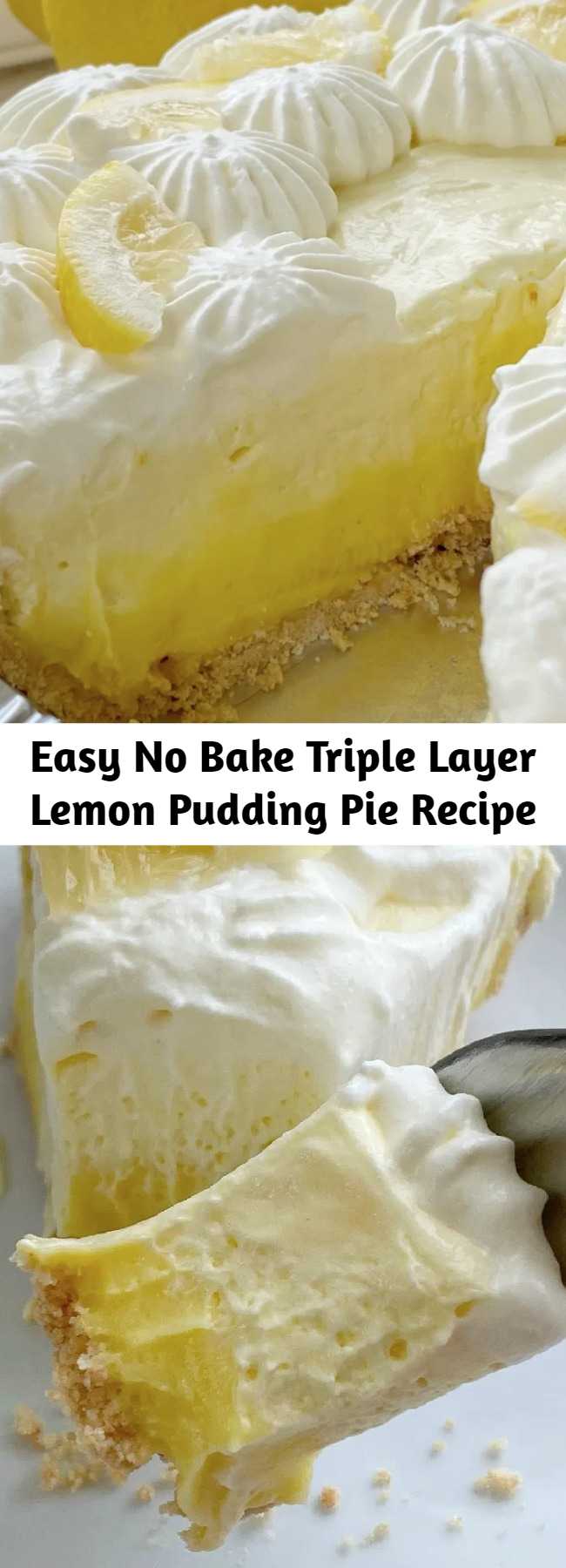 Easy No Bake Triple Layer Lemon Pudding Pie Recipe - This easy & simple no bake triple layer lemon pudding pie is the perfect summertime dessert! You only need 5 ingredients for a sweet and creamy lemon pudding pie that is no bake and so simple to make.