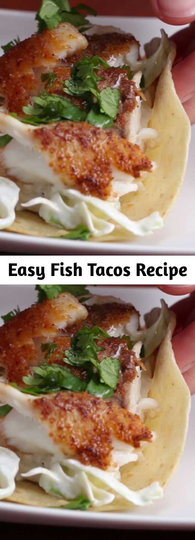 Easy Fish Tacos Recipe - Fish tacos are the best tacos.