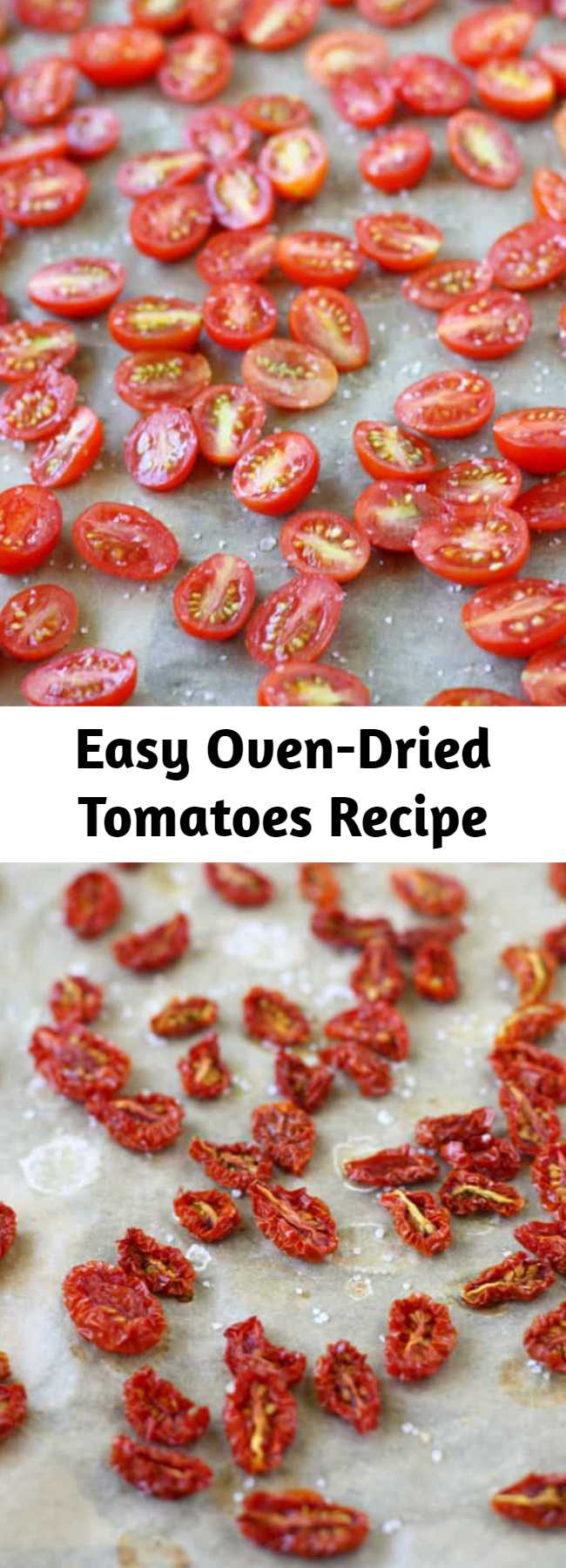 Easy Oven-Dried Tomatoes Recipe - It's so easy to make delicious oven-dried tomatoes at home! These little gems are bursting with sun-kissed garden flavor!