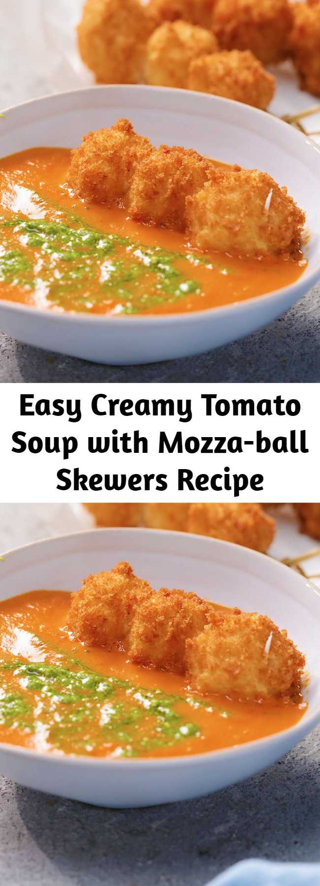 Easy Creamy Tomato Soup with Mozza-ball Skewers Recipe - Happiness is deep-fried balls of cheese, floating in a bowl of warm creamy soup. Mmmm.