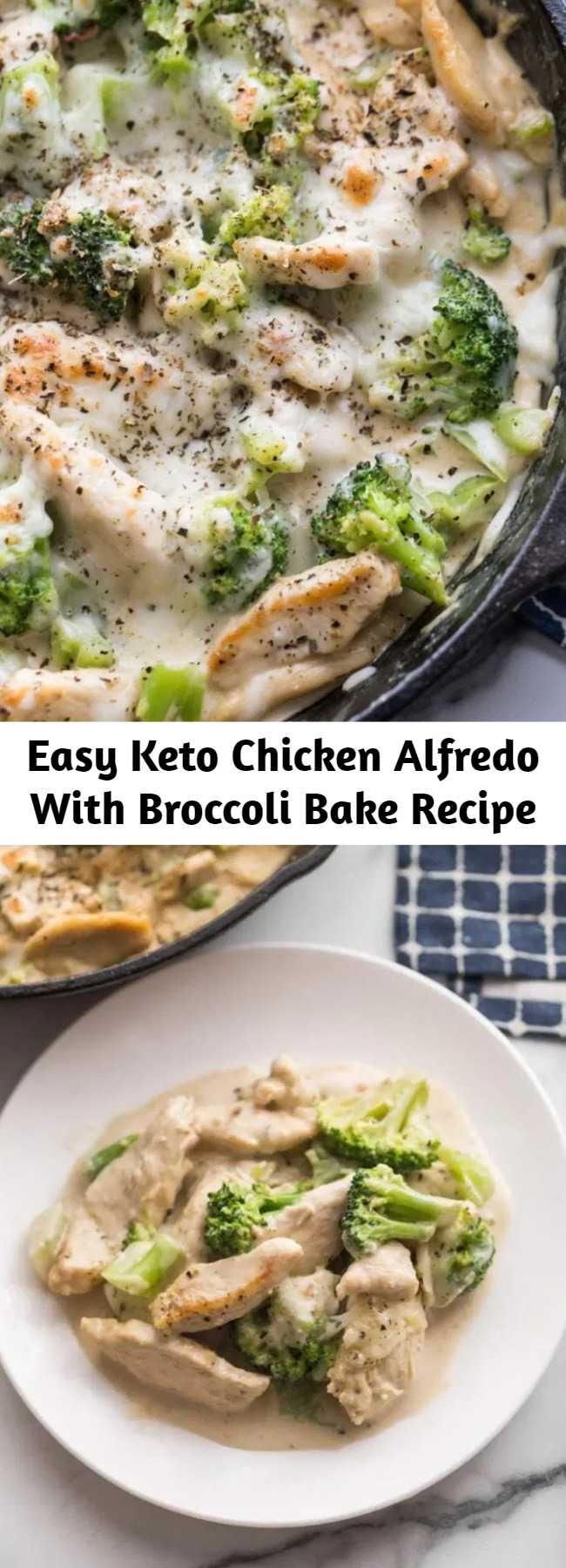Easy Keto Chicken Alfredo With Broccoli Bake Recipe - If you miss alfredo, look no further. Creamy Keto Chicken Alfredo with Broccoli Bake is the ultimate comfort food that is easy to make, low carb, and delicious. In under 30 minutes, you’ll have a wonderful meal on the table with little effort.
