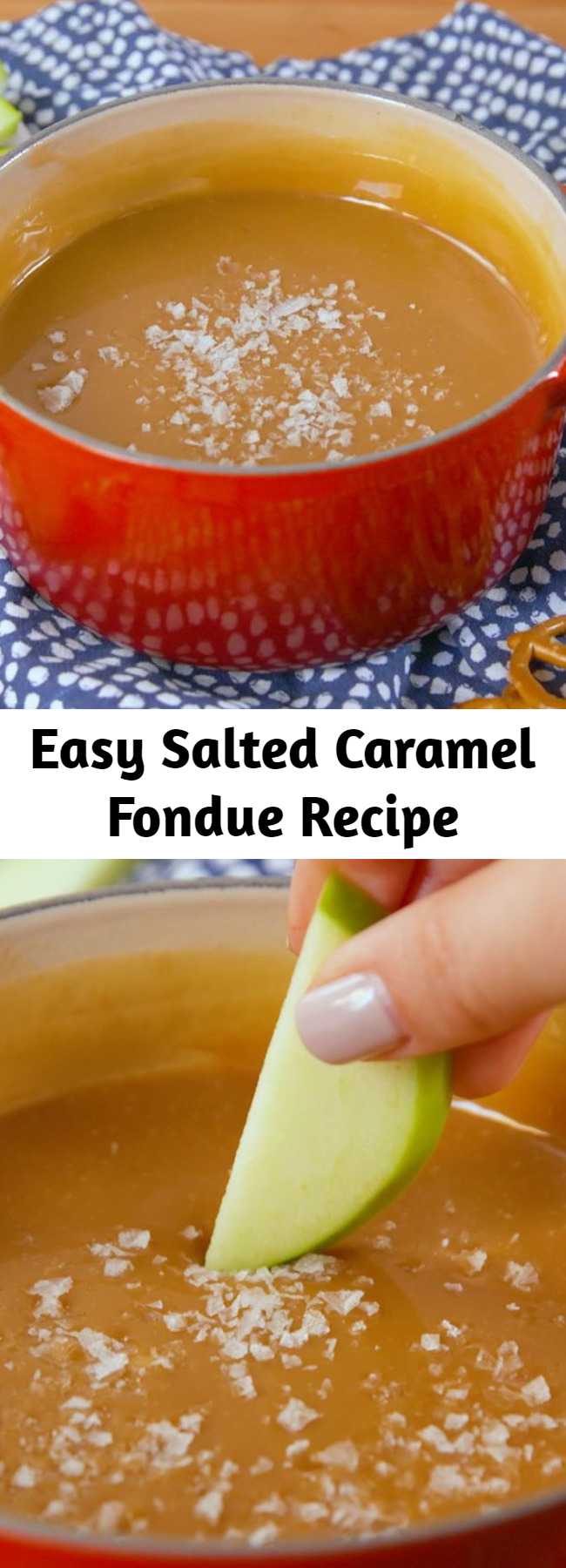 Easy Salted Caramel Fondue Recipe - "Fondue" sounds fancy and French, but it can be super simple to whip together. Like make it, from beginning to end, in less than 20 minutes easy. At least, if we're talking about caramel fondue — our new favorite party trick.
