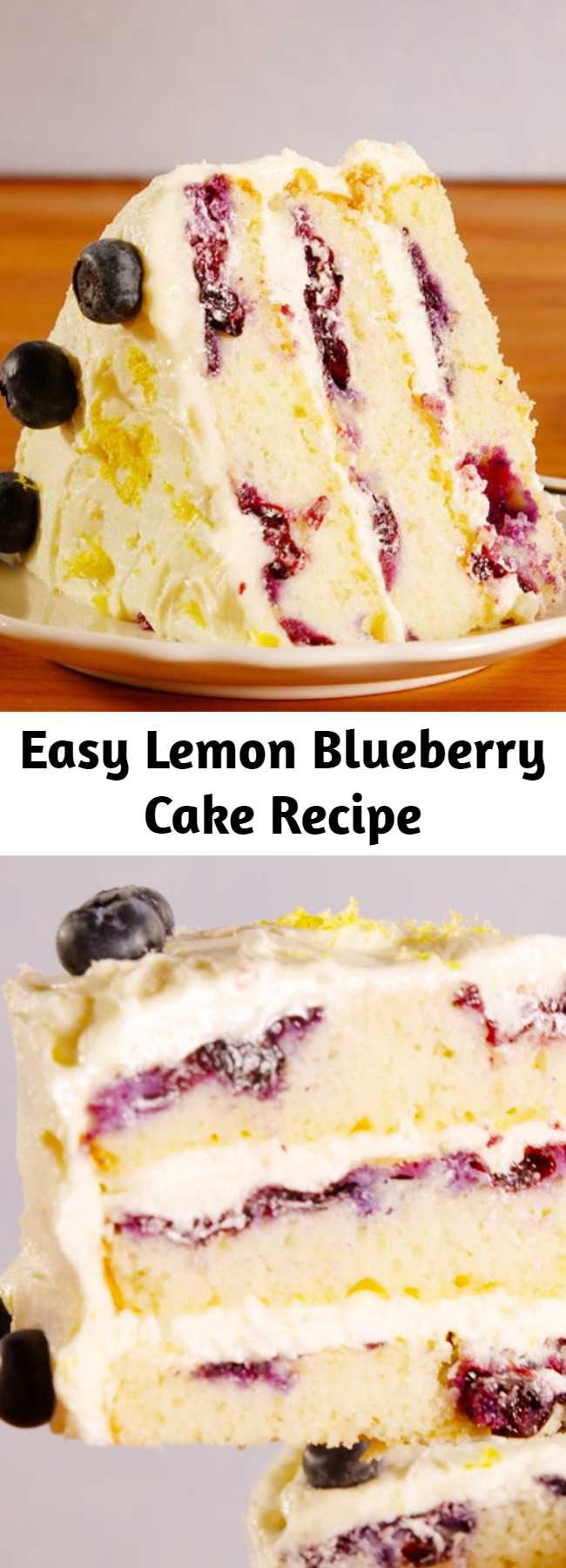 Easy Lemon Blueberry Cake Recipe - This lemon blueberry cake is the only thing you need to bake this spring. #easy #recipe #dessert #dessertrecipes #cakerecipes #cake #lemon #blueberry #homemade #baking