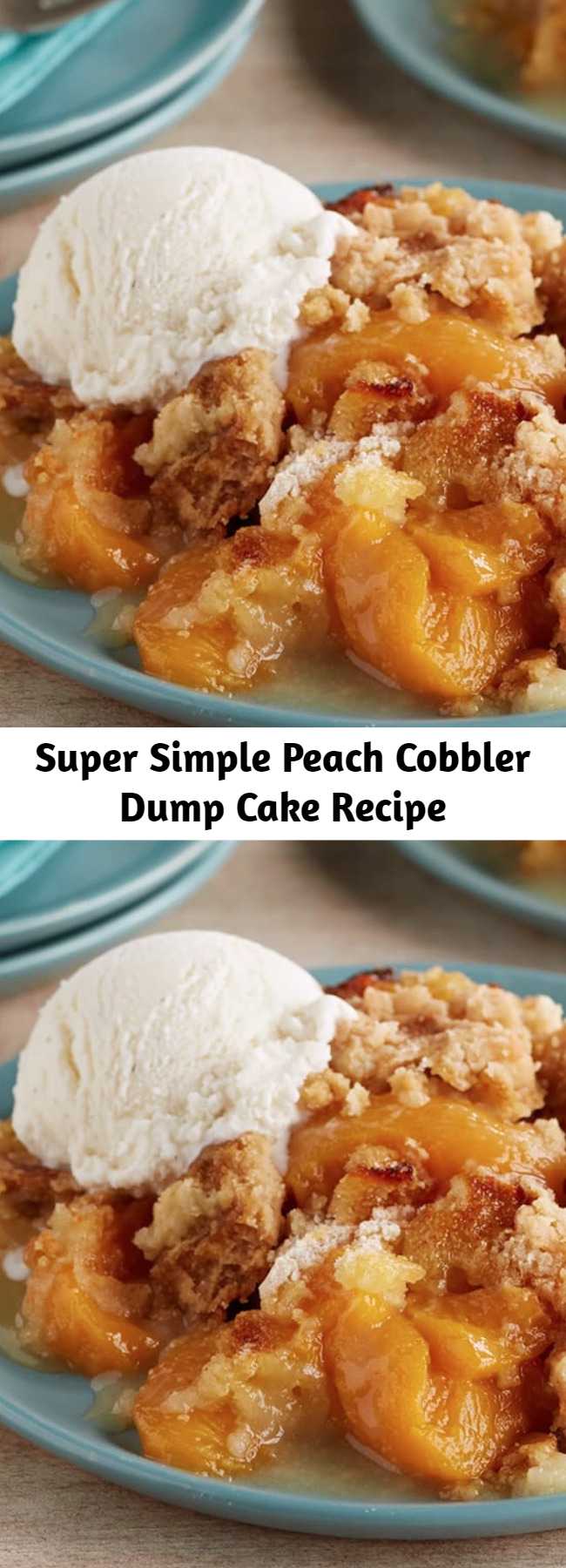 Super Simple Peach Cobbler Dump Cake Recipe - A super-simple sweet comfort food, made with 3 ingredients! No mixer, no eggs! Just layer fruit, dry cake mix and butter right in the baking dish, and a delicious dessert bakes up that’s somewhere between a cobbler and a fruit crisp. Keep it good and simple, or try a variation to twist up the fun.
