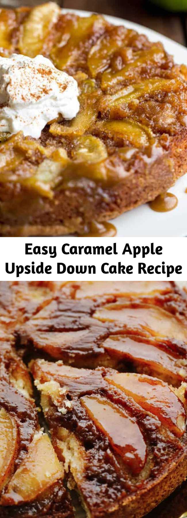 Easy Caramel Apple Upside Down Cake Recipe - A delicious apple upside down cake that is perfectly moist and baked with apples with a brown sugar caramel glaze! This is one of the best cakes ever!