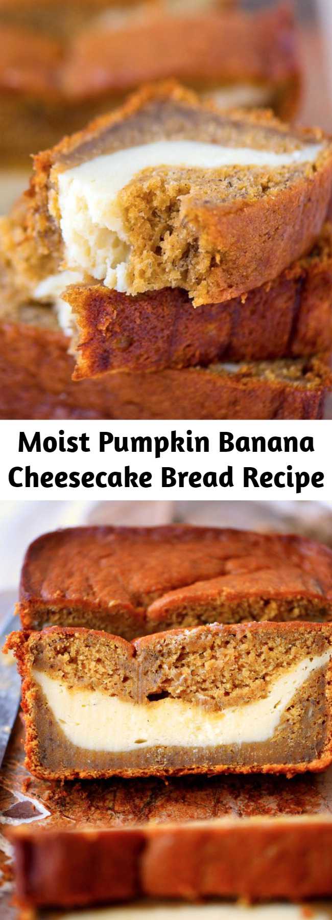 Moist Pumpkin Banana Cheesecake Bread Recipe - This Pumpkin Cheesecake Banana Bread is perfect for dessert but also doubles as an amazing breakfast...or snack...or lunch. It's pretty amazing no matter what time you eat it! Ultra moist and bursting with pumpkin flavor!